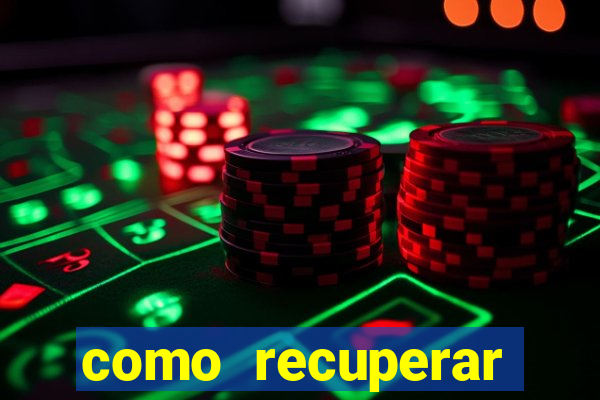 como recuperar conta no 7games